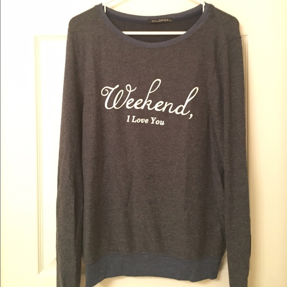 Wildfox Sweaters - SOLD Wildfox - Weekend, I love you jumper ❤️