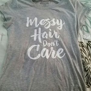 Messy hair don't care tshirt