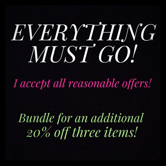 I accept all reasonable offers!