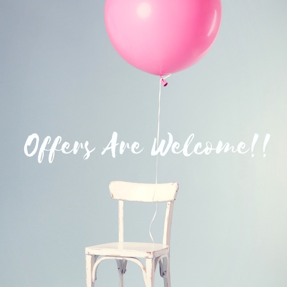 Offers Are Welcome!!