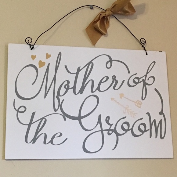 Adorable sign "Mother of the Groom"