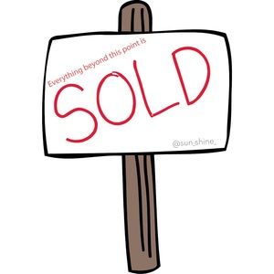 Everything beyond is sold!!