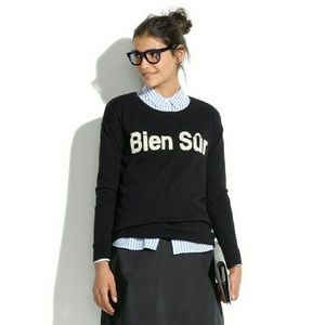Madewell Bien Sur Quote Pullover Sweater