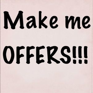 Make me offers! I'd love to clean out my closet!