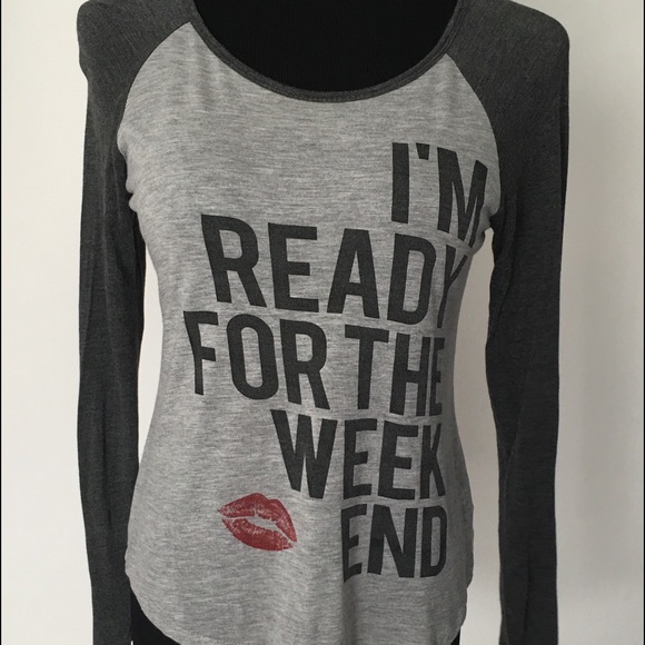 I'm Ready For The Weekend Baseball Tee NWT