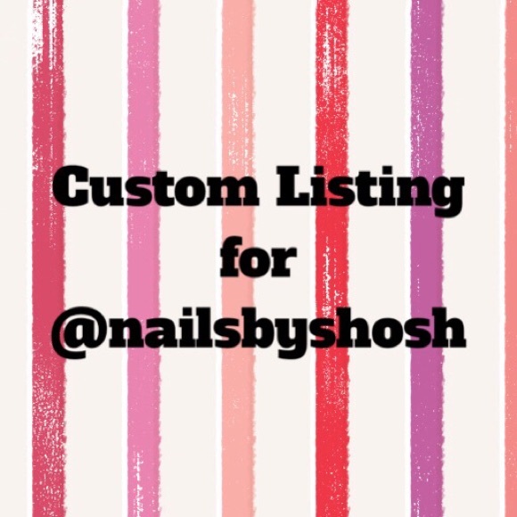 Custom Listing for @nailsbyshosh!