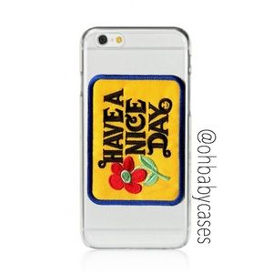 HAVE A NICE DAY PATCH IPHONE CASE