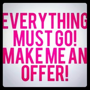 Everything must go!!