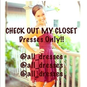 DRESSES FOR ALL OCCASIONS!