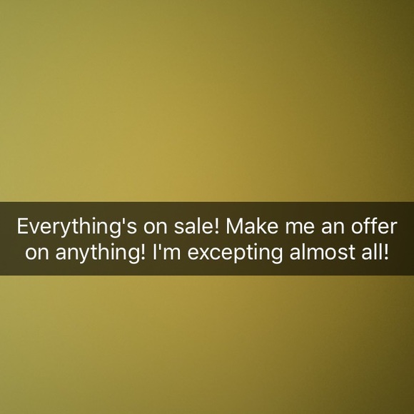 Big sale on everything!