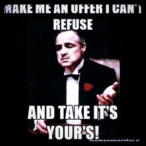 Every offer is open to discussion