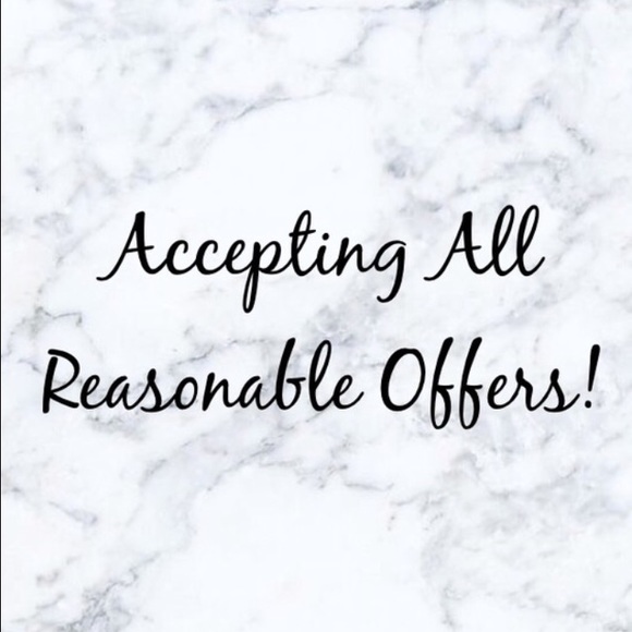 ACCEPTING ALL REASONABLE OFFERS
