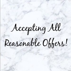 ACCEPTING ALL REASONABLE OFFERS