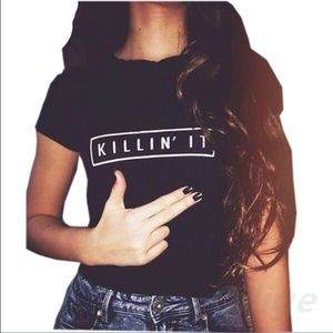 🗡'KILLIN IT' TEE🔪