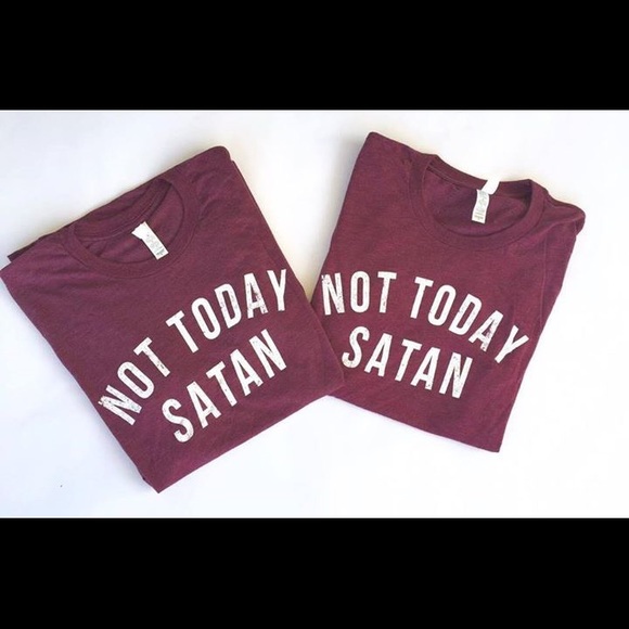 Not Today Satan - Picture 2 of 4