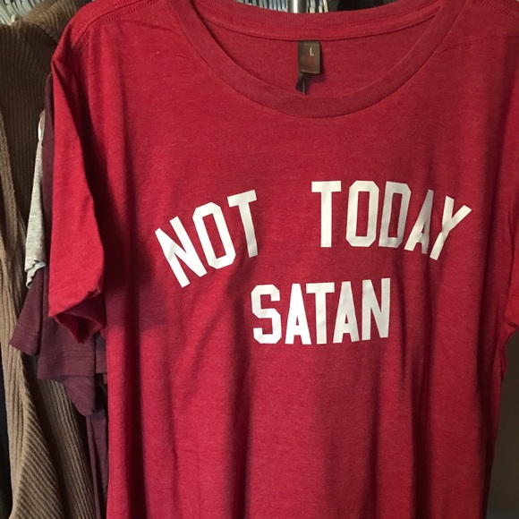 Not Today Satan - Picture 4 of 4