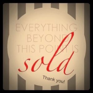 ❤️EVERYTHING BEYOND THIS POINT IS SOLD❤️