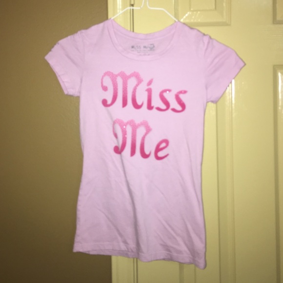 Miss Me T Shirt