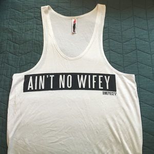 DIMEPEICE Ain't No Wifey Tee