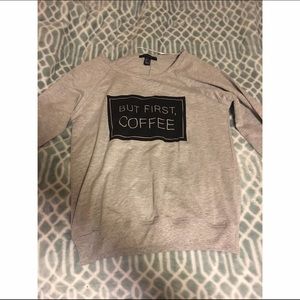 Primark "But First, Coffee" sweater