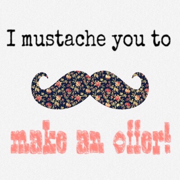 Make me a reasonable offer! :)