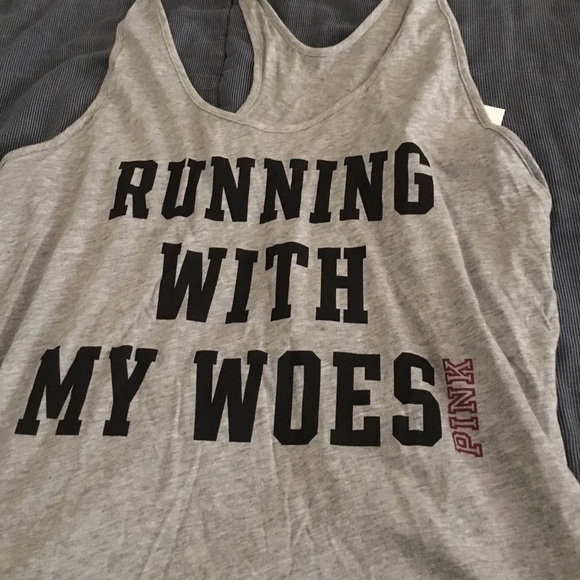 Pink by Victoria Secret running with my woes tank