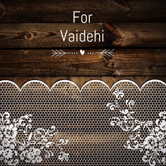For Vaidehi