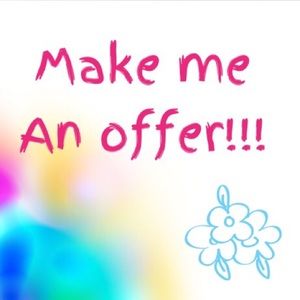 MAKE ME AN OFFER!