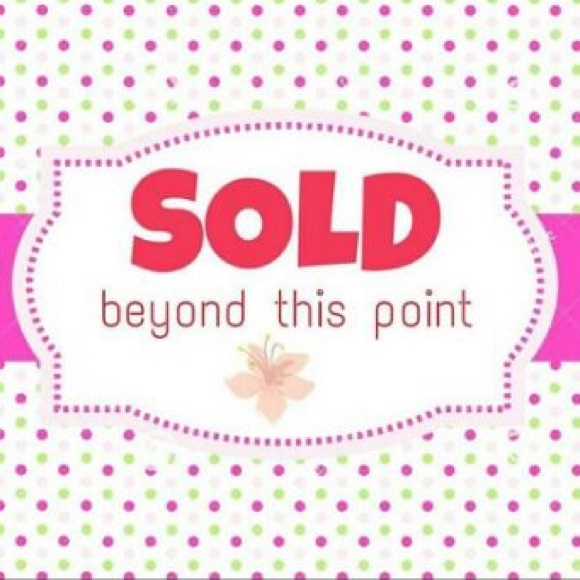 Everything Beyond This Point Is Sold