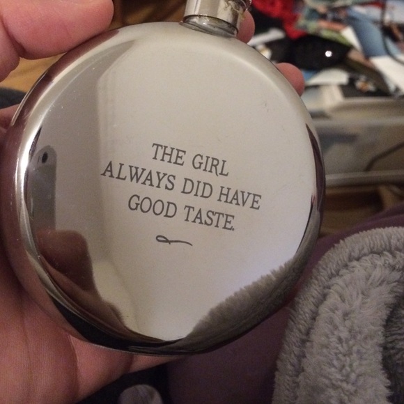 Flask "the girl always did have good taste"
