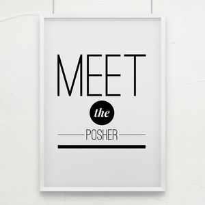 Meet The Posher 😊