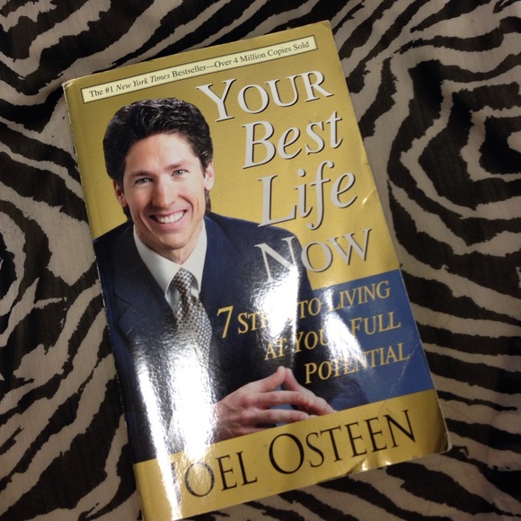 Joel Osteen Book- Your Best Life Now.