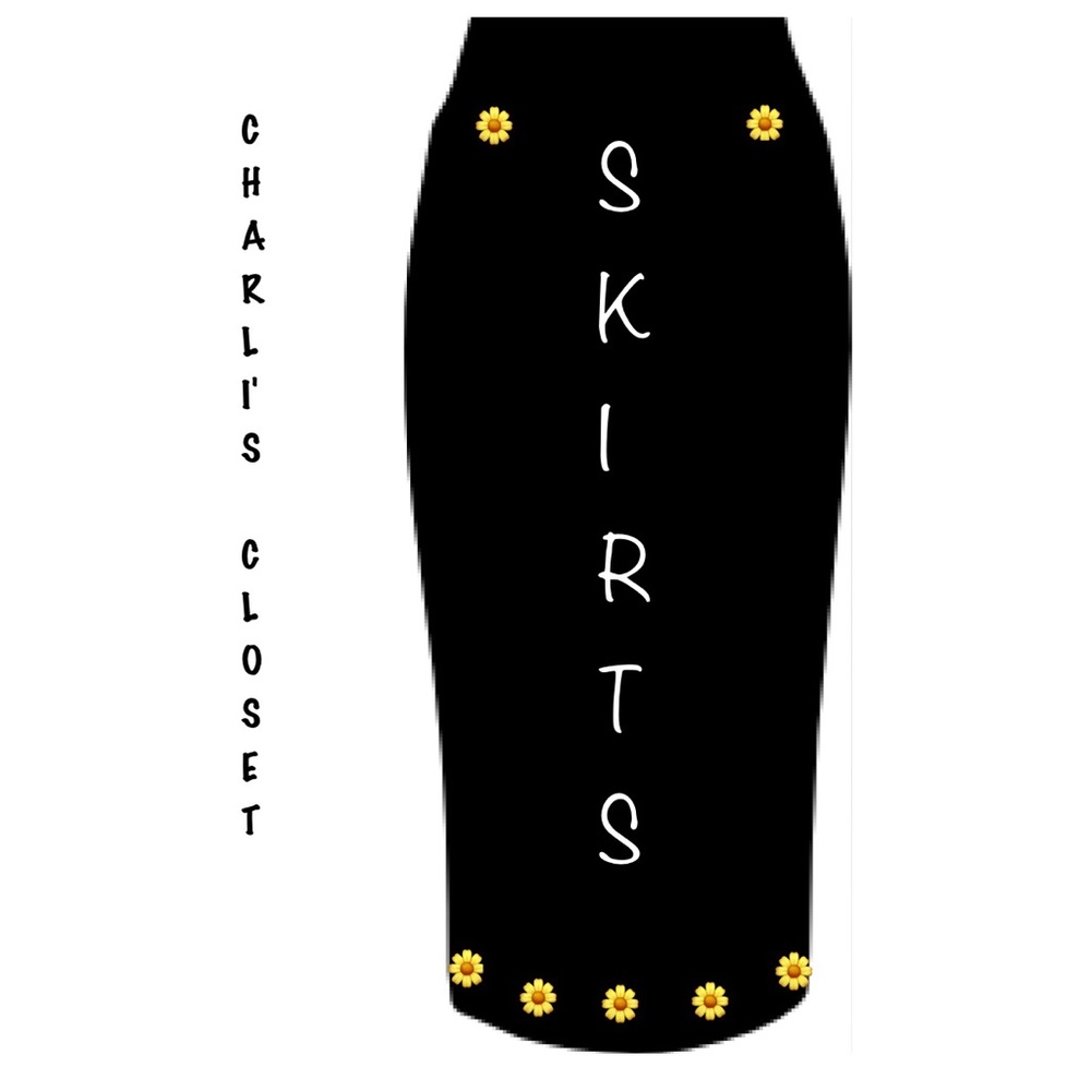 SKIRTS