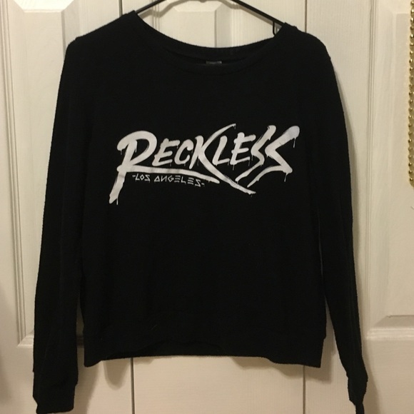 SUPER SOFT reckless sweatshirt
