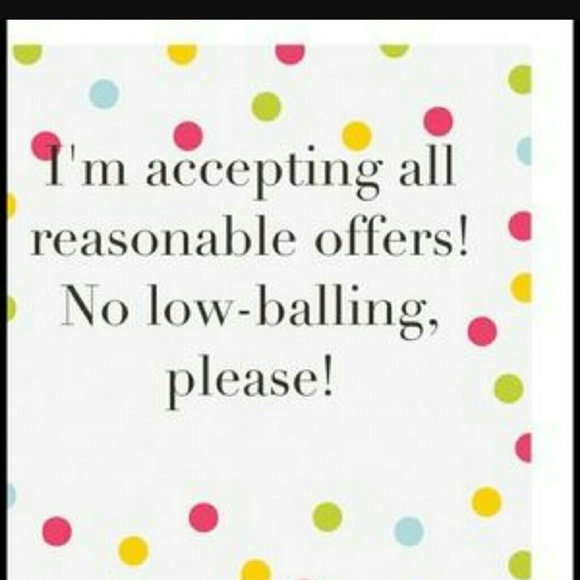 PLEASE REASONABLE OFFERS !! NO LOW-BALLING!!