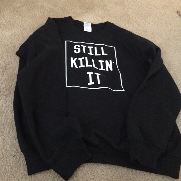 killin it sweatshirt