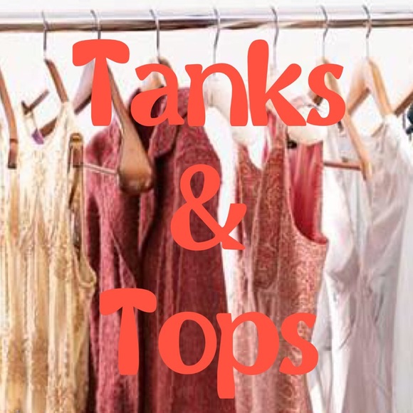 Tanks, T's, & Tops
