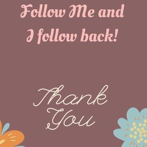 Follow me and I will definitely follow you back!