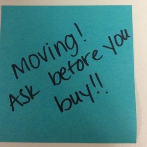 MOVING ---- ASK BEFORE YOU BUY