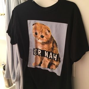 'Or Nah' cat shirt