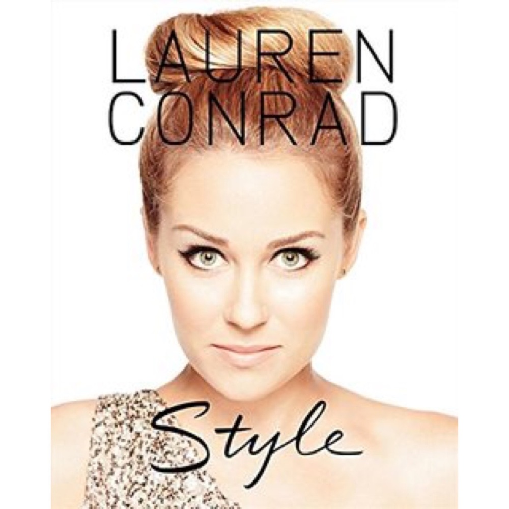 Lauren Conrad Style Hardback