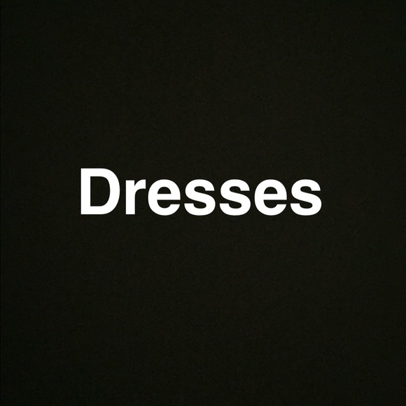 Dresses