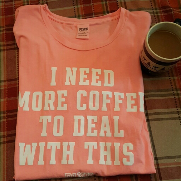 PINK Victoria's Secret Tops - TRADE @kboo021 VS Pink "More Coffee"