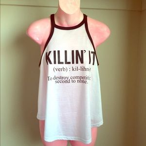 💋 NWT Killin it tank top! Cute and funny!