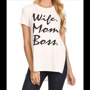 NWT mom wife boss tee