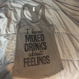 Mixed drinks about feelings tank