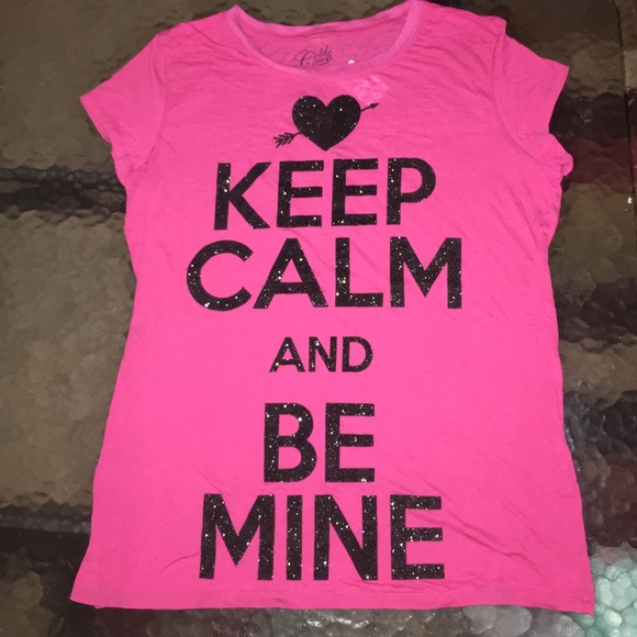 "Keep Calm and Be Mine" Pink T-Shirt