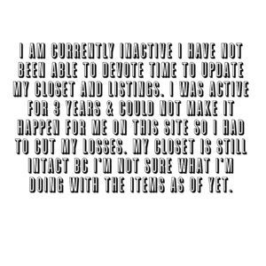 My closet is non active pls be aware B4 visiting