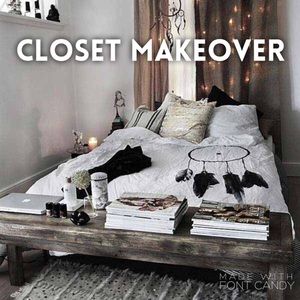 CLOSET MAKEOVER!!!🔮🔮🔮