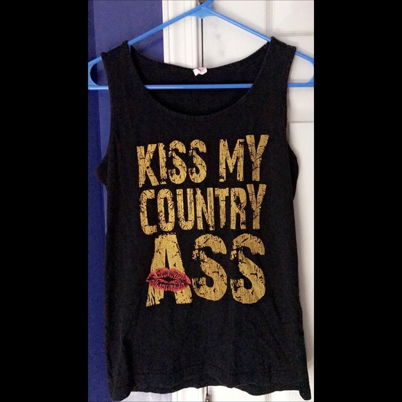 Kiss My Country A$$ tank top